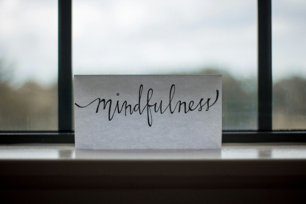 Sign says "Mindfulness"